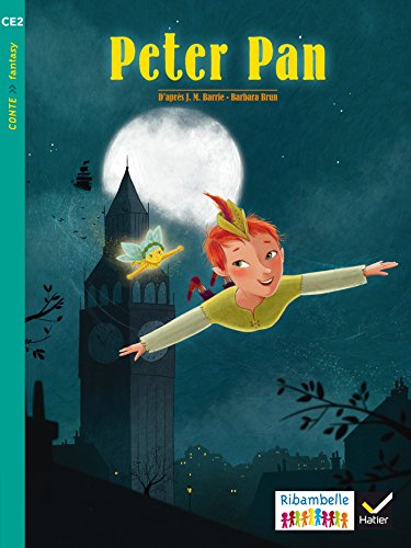 Ribambelle CE2 Album 5 - Peter Pan