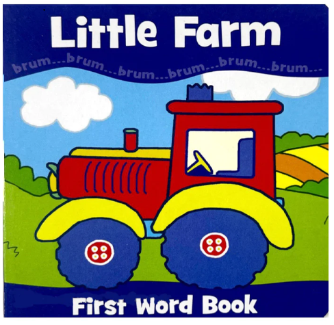 Little Farm : First Word Book