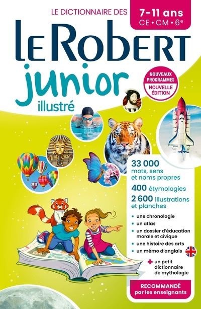 Dictionnaire Le Robert junior illustré - 7/11 ans - CE-CM-6e 2025