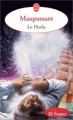 Le horla - Maupassant