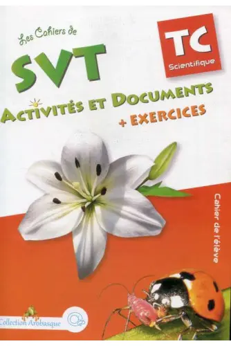 Les cahiers de svt TC Collection arobasque