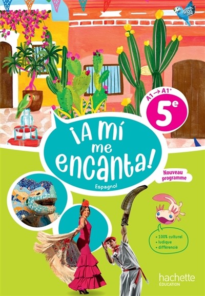 A mi me encanta! 5e Espagnol- Livre