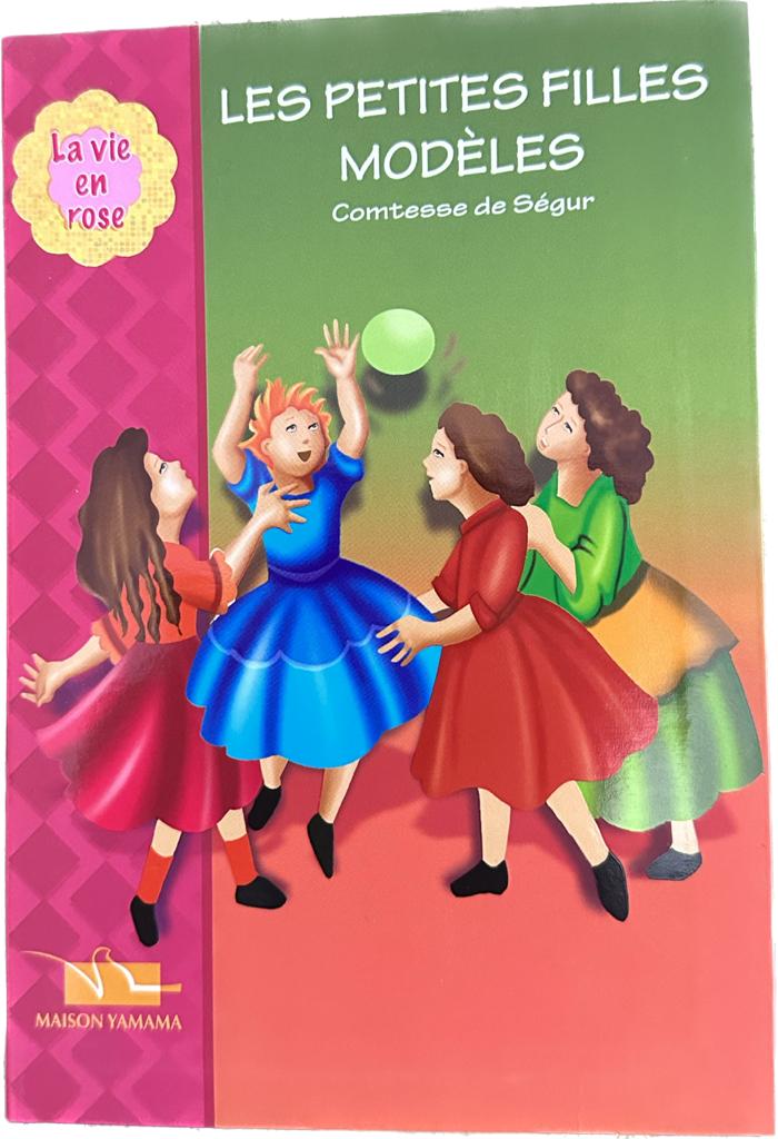 Les Petites Filles Modèle - LA VIE EN ROSE
