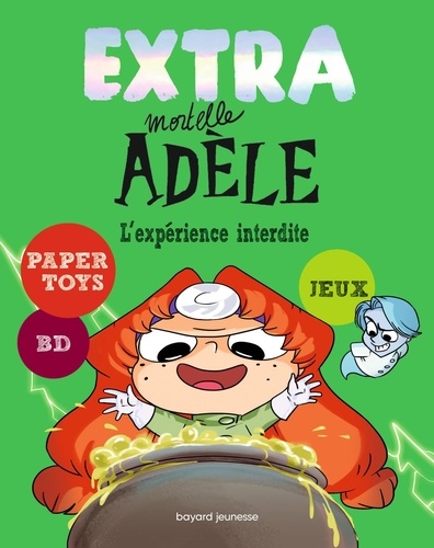 Extra Mortelle Adèle 4 - L'expérience interdite