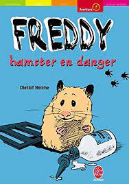 Freddy, Hamster En Danger