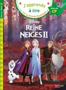 J'apprends à lire - DISNEY - LA REINE DES NEIGES 2 - CP NIVEAU 2