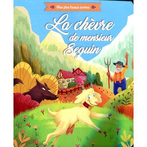 Mes plus beaux contes -La chèvre d Monsieur Seguin