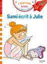 J'apprends à lire - SAMI ET JULIE CP NIVEAU 1 - SAMI ÉCRIT À JULIE