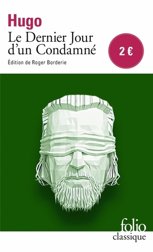 Le Dernier Jour D'Un Condamné - Hugo