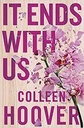 It Ends With Us - Colleen HOOVER