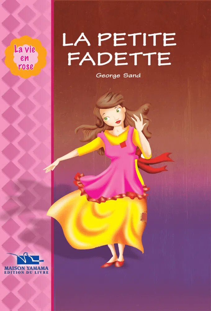 La Petite Fadette - La vie en rose