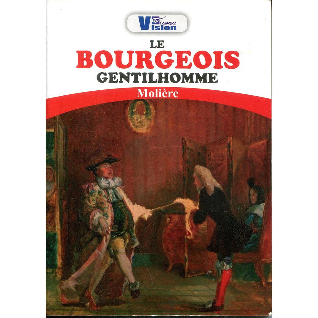 Le Bourgeois Gentilhomme- Moliére