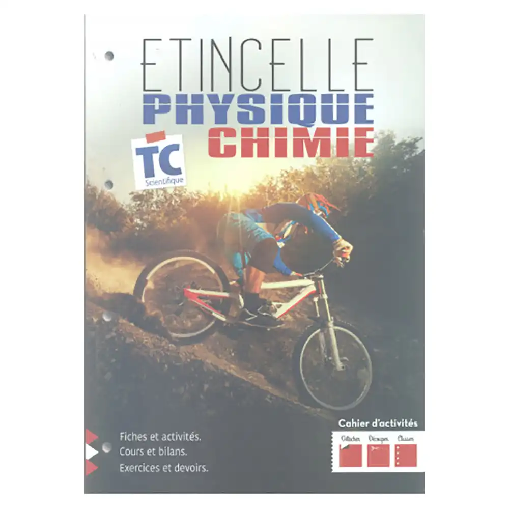 Etincelle Physique Chimie Cahier D'Activités Tc