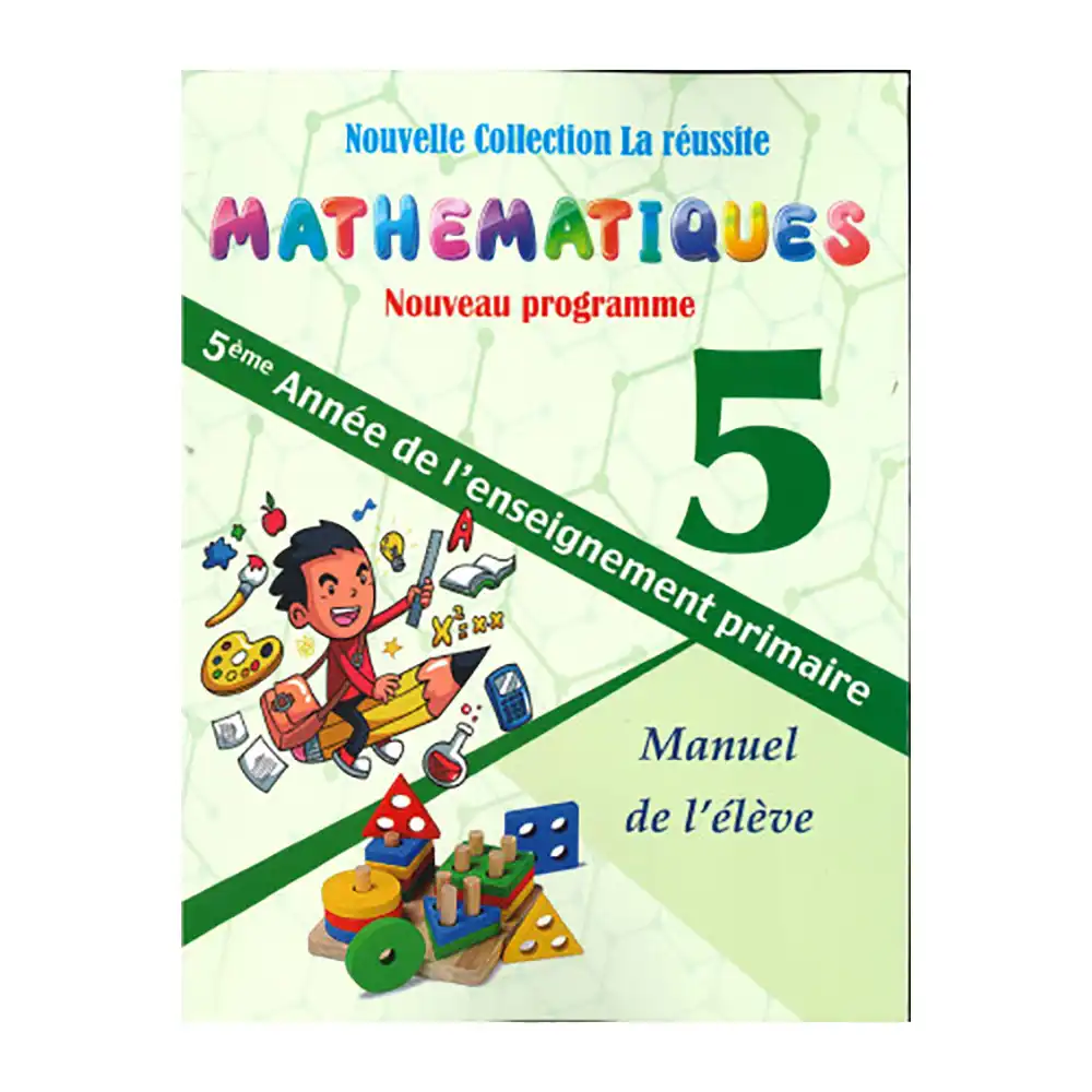 La Reussite Mathematiques 5