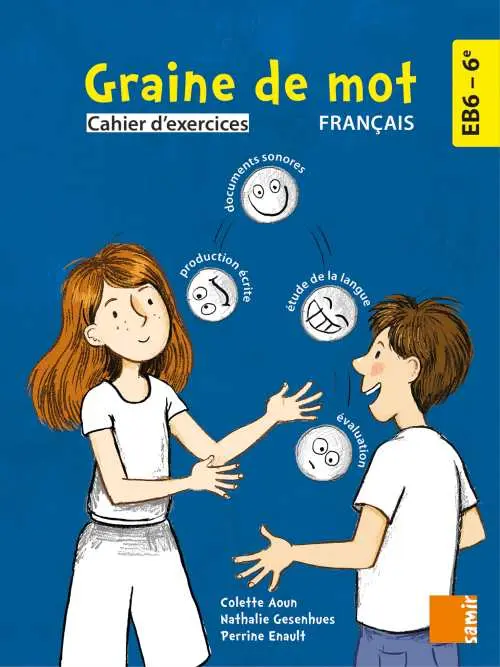 Graine De Mot Cahier D'Exercices  Eb6 - 6E -