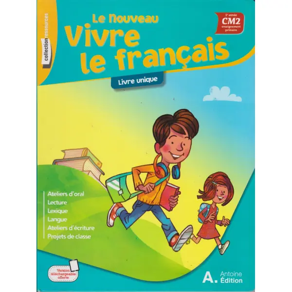 Le Nouveau Vivre Le Français Cm2 Manuel