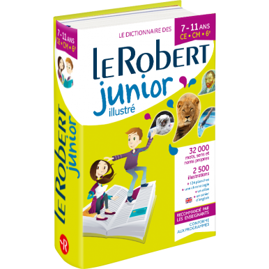 Dictionnaire Le Robert junior illustré - 7/11 ans - CE-CM-6e