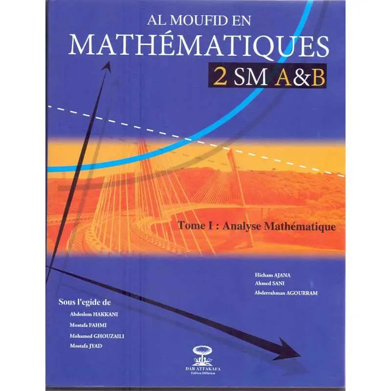 Al Moufid En Mathématique 2Bac Sm A&B T1