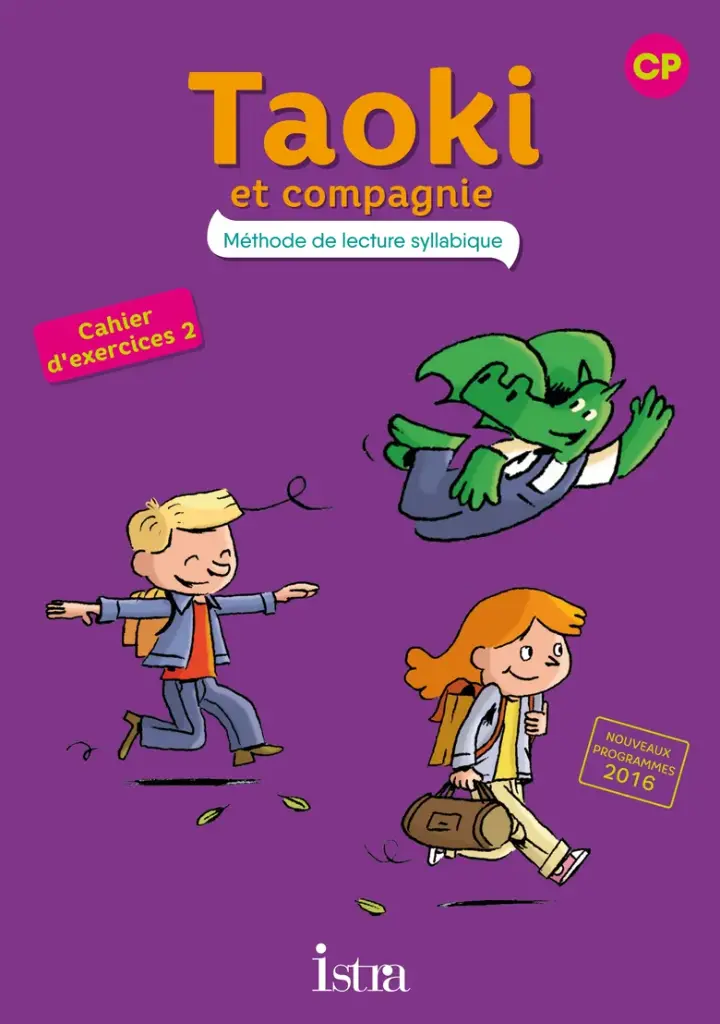 Taoki Et Compagni Cp Cahier D'Exercices 2E Cp Cahier D'Exercices 2