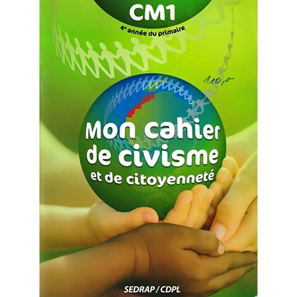 Mon Cahier De Civisme Et De Citoyenneté Cm1