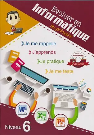 Evoluer En Informatique 6Ap