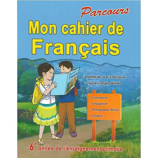 Parcours Mon Cahier De Francais 6E