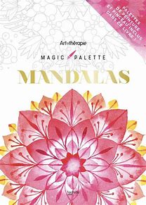 Art Thérapie Magic Palette Mandalas