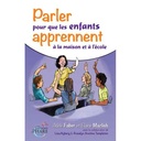 Parler pour que les enfants apprennent, à la maison et à l'école