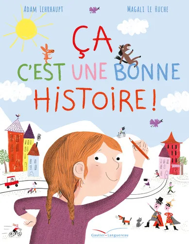 Ca c´est une bonne histoire