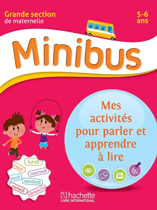 MINIBUS GS MES ACTIVITES POUR PARLER ET APPRENDRE A LIRE GS