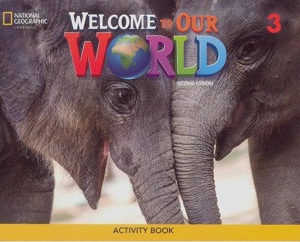 Welcome to Our World 3 WB