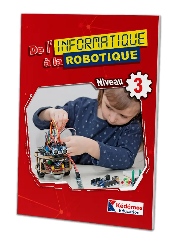 De l'informatique à la robotique 3