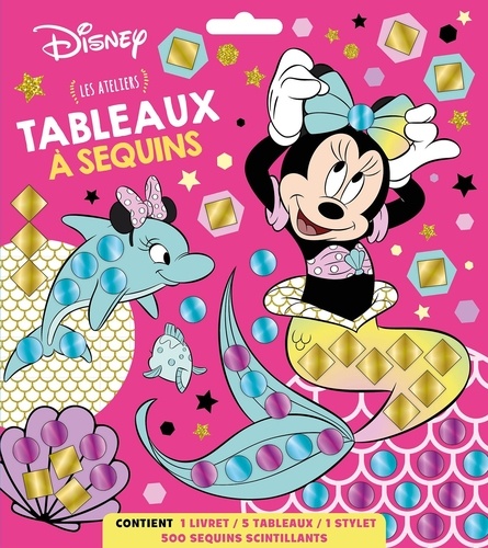 Minnie - Les ateliers. Contient : 1 livret, 5 tableaux, 1 stylet, 500 sequins scintillants