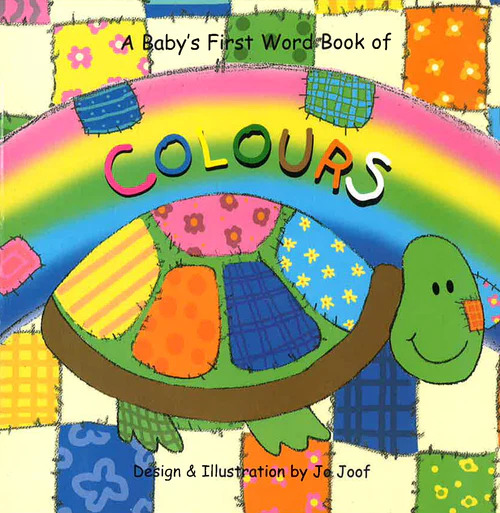 Colours - A Baby's First Word Book