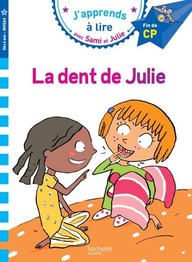 J'apprends à lire CP avec Sami et julie- La dent de julie