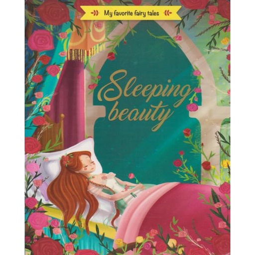 My favorite fairy tales - Sleeping beauty