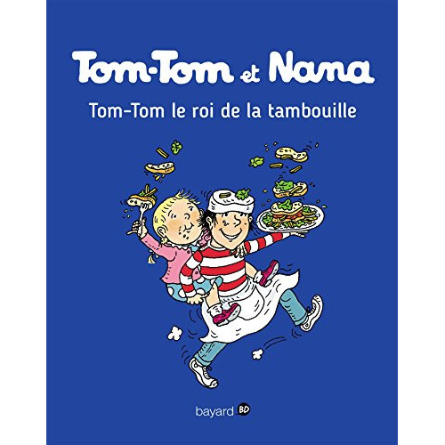 Tom-Tom, Le Roi de La Tambouille T03 NeMeilleur