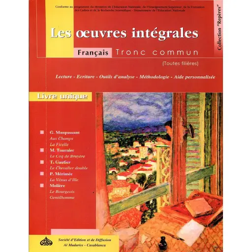 Les oeuvres intégrales TC Français Tronc Commun - Collection Repères 