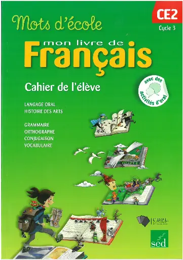MOTS D'ÉCOLE CE2 CAHIER DE L'ÉLÈVE