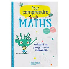 Pour comprendre les Mathématiques 6ème programme marocain
