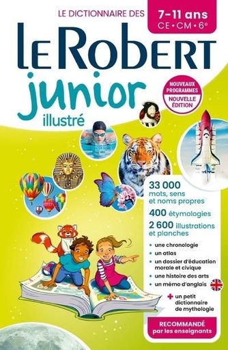 Dictionnaire Le Robert junior illustré - 7/11 ans - CE-CM-6e 2025