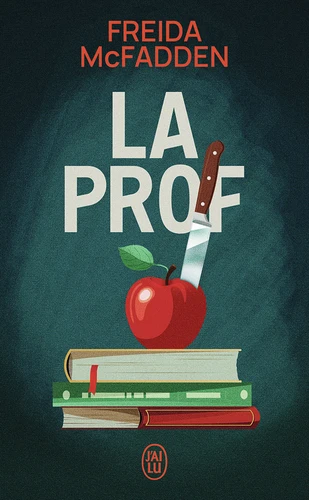 LA PROF- FREIDA McFadden 