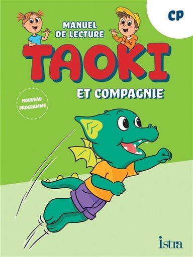 Taoki Et Compagnie - Méthode De Lecture CP - Manuel élève - Edition 2025