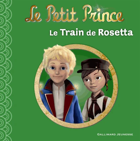 Le Petit Prince - Train De Rosetta