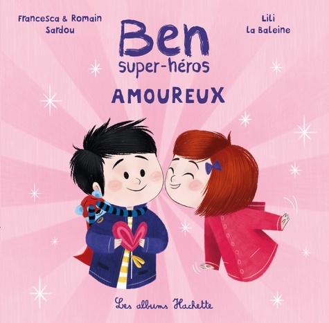 Ben Super-Héros Est Amoureux
