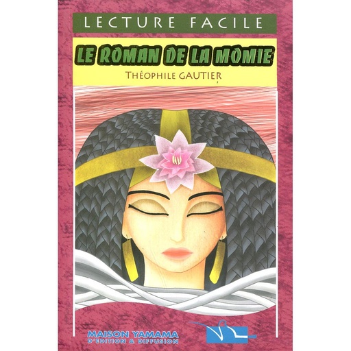 Le Roman De La Momie - Lecture Facile