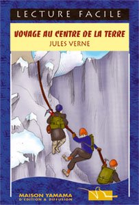 Voyage Au Centre De La Terre - Lecture Facile