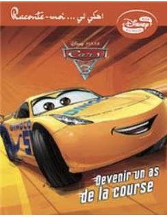 Cars 3 : Devenir Un As De La Course - Bilingue