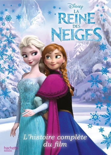 La Reine Des Neiges - Hachette