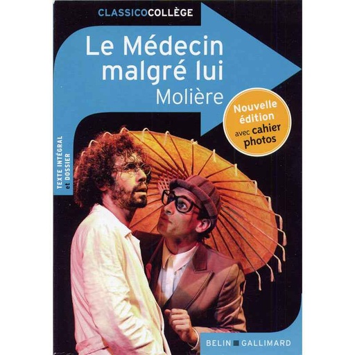 Le Médecin Malgré Lui - Molière